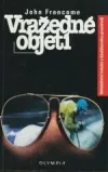 Vražedné objetí