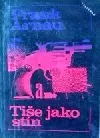 Tiše jako stín