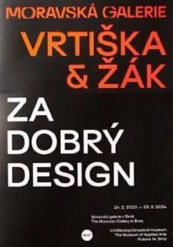 Vrtiška & Žák: Za dobrý design