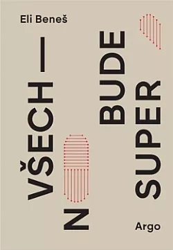 Všechno bude super