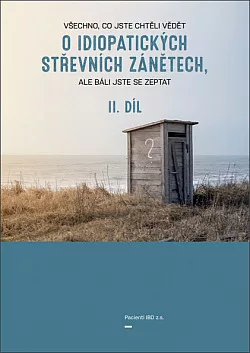 Všechno, co jste chtěli vědět o idiopatických střevních zánětech, ale báli jste se zeptat. II. díl