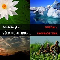 Všechno je jinak...