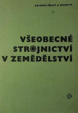 Všeobecné strojnictví v zemědělství