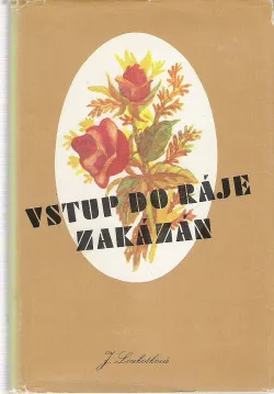Vstup do ráje zakázán