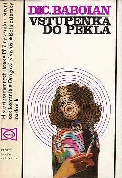 Vstupenka do pekla