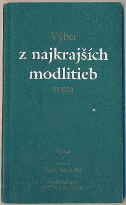 Výber z najkrajších modlitieb sveta