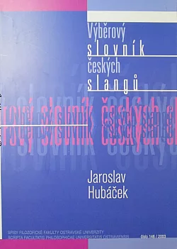 Výběrový slovník českých slangů