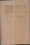 Výbor z české literatury od počátků po dobu Husovu