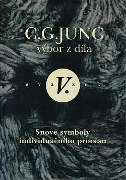 Výbor z díla V. - Snové symboly individuačního procesu