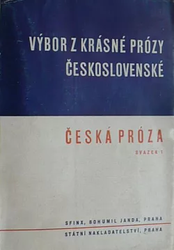 Výbor z krásné prózy československé: Česká próza 1