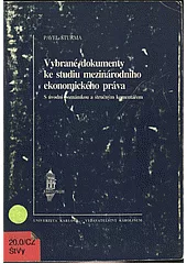 Vybrané dokumenty ke studiu mezinárodního ekonomického práva