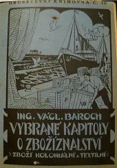 Vybrané kapitoly o zbožíznalství I. Zboží koloniální a textilní