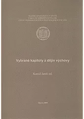 Vybrané kapitoly z dějin výchovy