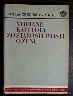 Vybrané kapitoly zo starostlivosti o ženu