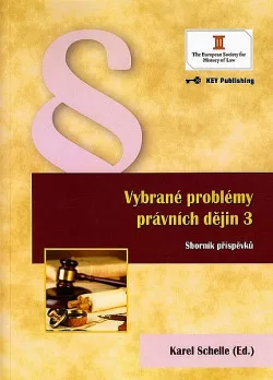 Vybrané problémy právních dějin 3