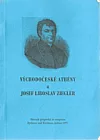 Východočeské Athény a Josef Liboslav Ziegler