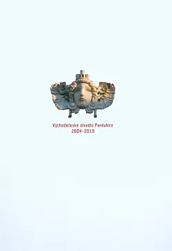 Východočeské divadlo Pardubice 2004 - 2019