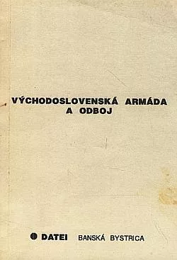 Východoslovenská armáda a odboj