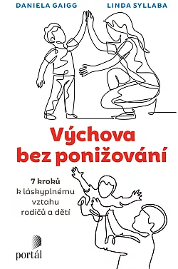 Výchova bez ponižování