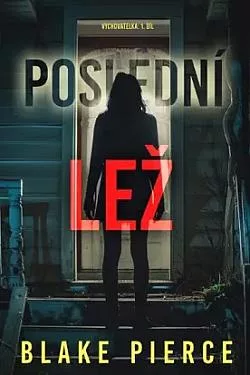 Poslední lež