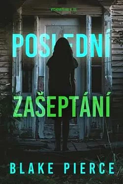Poslední zašeptání