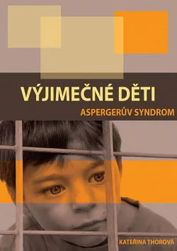 Výjimečné děti - Aspergerův syndrom