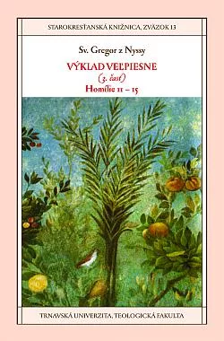Výklad Veľpiesne. (3. časť), Homílie 11–15