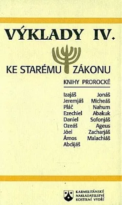 Výklady ke Starému zákonu IV.