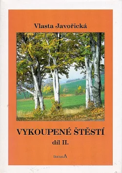 Vykoupené štěstí 2. díl