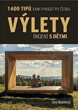 Výlety (nejen) s dětmi