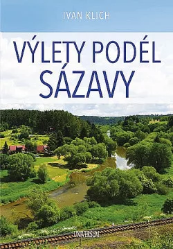 Výlety podél Sázavy