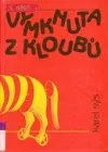 Vymknuta z kloubů
