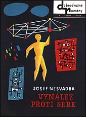 Vynález proti sebe (6 poviedok)