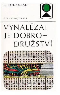 Vynalézat je dobrodružství