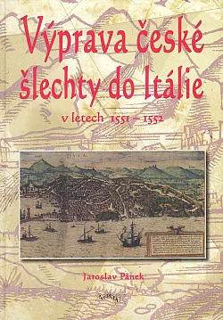 Výprava české šlechty do Itálie v letech 1551–1552