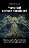 Vyprávění nočních hubeňourů