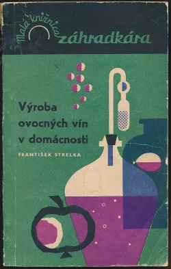 Výroba ovocných vín v domácnosti