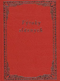 Výroky slávnych