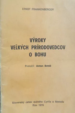 Výroky veľkých prírodovedcov o Bohu