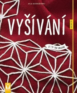 Vyšívání - Jak na to