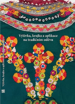 Výšivka, krajka a aplikace na tradičním oděvu