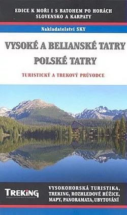 Vysoké a Belianské Tatry / Polské Tatry