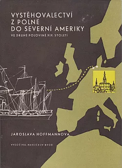 Vystěhovalectví z Polné do Severní Ameriky