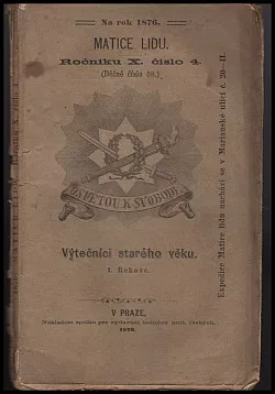 Výtečníci starého věku: I. Řekové