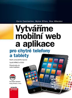 Vytváříme mobilní web a aplikace pro chytré telefony a tablety