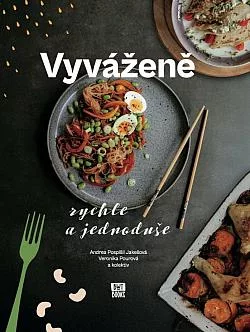 Vyváženě: rychle a jednoduše