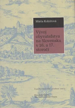 Vývoj obyvateľstva na Slovensku v 16. a 17. storočí