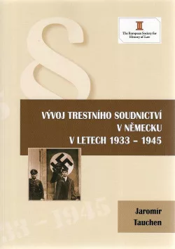 Vývoj trestního soudnictví v Německu v letech 1933-1945