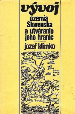 Vývoj územia Slovenska a utváranie jeho hraníc