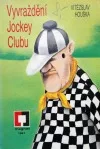 Vyvraždění Jockey Clubu